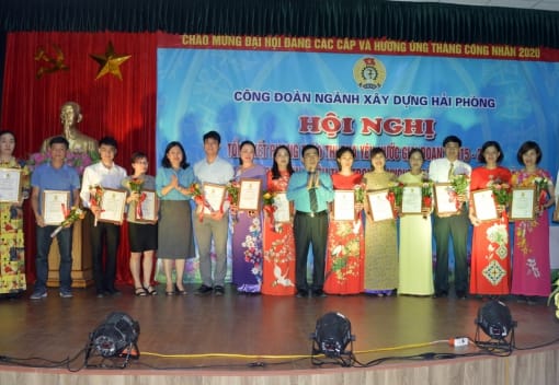 Công đoàn ngành Xây dựng tổ chức Hội nghị Tổng kết phong trào thi đua yêu nước giai đoạn 2015 - 2020, biểu dương điển hình tiên tiến trong CNVCLĐ 