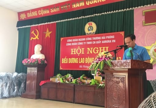 Công đoàn Công ty TNHH CN giày AuRoRa Việt Nam tổ chức Hội nghị Biểu dương Lao động giỏi năm 2017