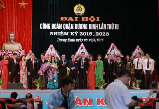 Liên đoàn Lao động quận Dương Kinh tổ chức Đại hội Công đoàn lần thứ III, nhiệm kỳ 2017 - 2023