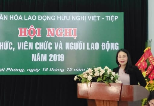 Hội nghị công chức, viên chức, người lao động Cung Văn hóa LĐHN Việt - Tiệp Hải Phòng năm 2019